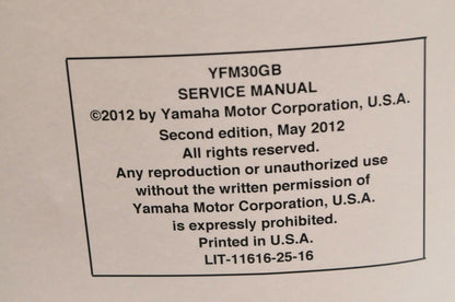 Genuine Yamaha SERVICE SHOP MANUAL LIT-11616-25-16  GRIZZLY 300 YFM30GB 2012