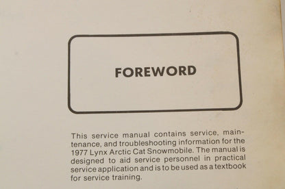 Genuine ARCTIC CAT Factory Service Shop Manual  1977 77 LYNX  0153-120