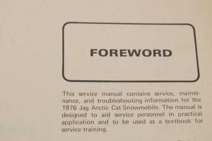 Genuine ARCTIC CAT Factory Service Shop Manual JAG 1976 0153-089